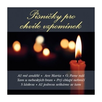 Písničky pro chvíle vzpomínek CD
