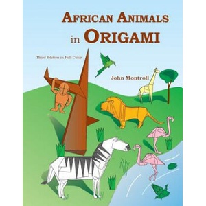 African Animals in Origami | John Montroll (ISBN: 9781877656323)
