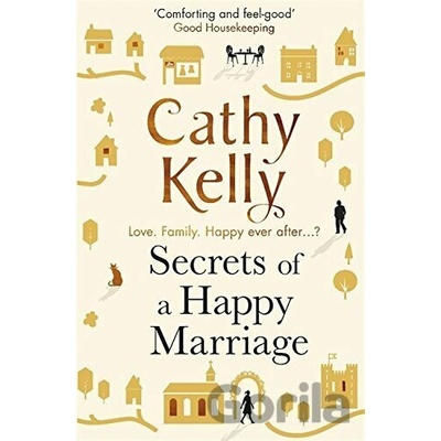Secrets of a Happy Marriage - Cathy Kelly