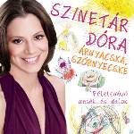 Universal Dóra Szinetár: Árnyacska Szörnyecske - CD (072112)