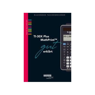 TI-30X Plus MathPrint gut erklrt Neumann RobertPaperback