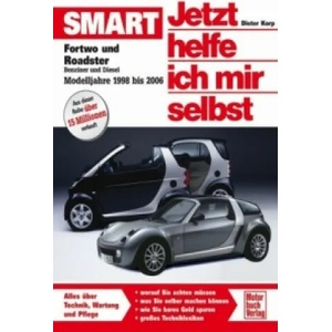 Smart, Modelljahre 1998 bis 2006 | Dieter Korp (2007)