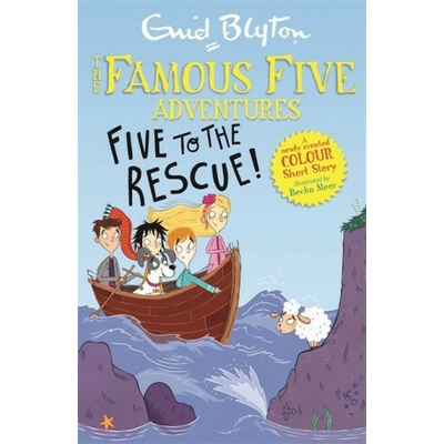 Famous Five Colour Short Stories: Five to the Rescue! - Enid Blytonová
