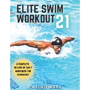 Elite Swim Workout 21 (ISBN: 9798675428434)