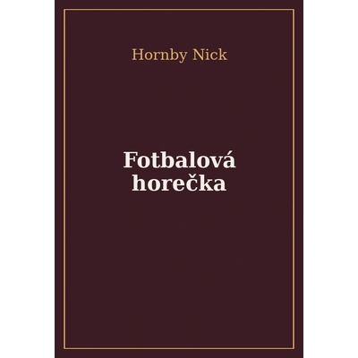 Fotbalová horečka PB