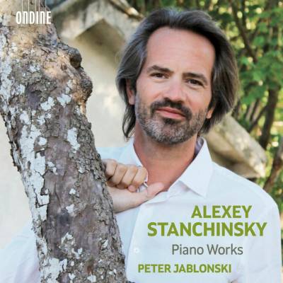 Peter Jablonski - ALEXEY STANCHINSKY: PIANO WORKS CD