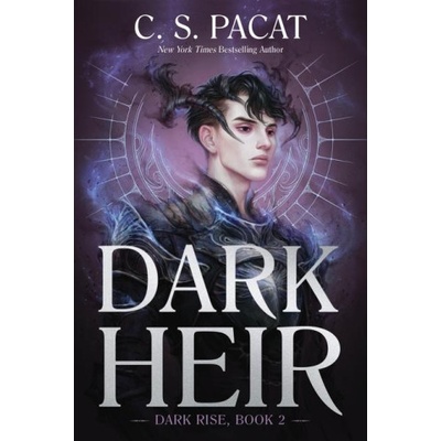 Dark Heir - C. S. Pacat