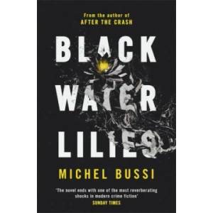 Black Water Lilies (ISBN: 9781474601764)
