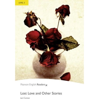 Lost Love and Other Stories + CD Level 2 Carew Jan