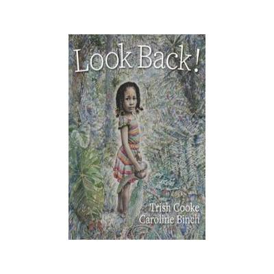 Look Back! Cooke TrishPaperback