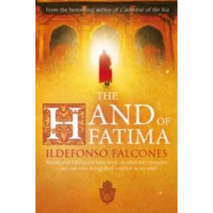 Hand of Fatima | Ildefonso Falcones (2011)