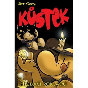 Kůstek Hledači pokladů - Jeff Smith