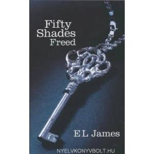 Fifty Shades Freed | E. L. James (ISBN: 9780099579946)