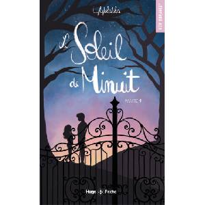 Le soleil de minuit - T01 | LylyBlabla (ISBN: 9782755663884)
