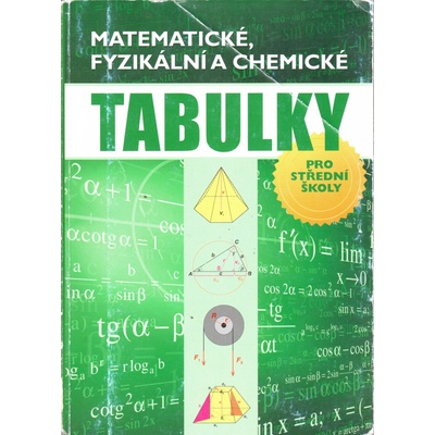 Matematické, fyzikální a chemické tabulky - Radek Chajda