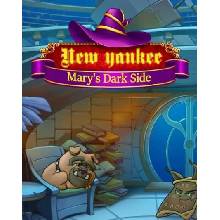 New Yankee Mary's Dark Side