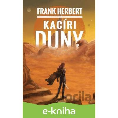 Kacíri Duny - Frank Herbert