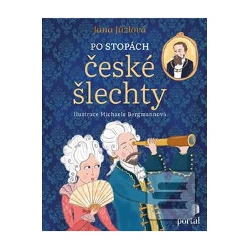 Po stopách české šlechty