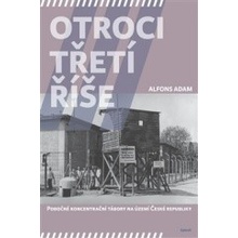 Otroci třetí říše Alfons Adam CZ