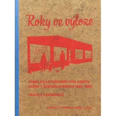 Roky ve výloze - Daniela Kramerová, Marcel Fišer