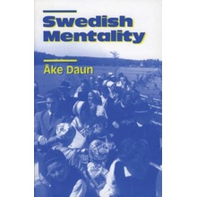 Ake Duan, Ake Daun: Swedish Mentality