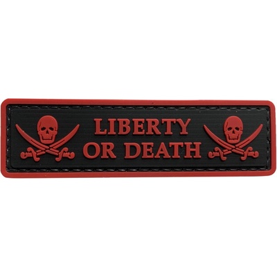 WARAGOD Liberty or Death PVC nášivka, čierno červená