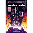 Minecraft - Zkouška ohněm