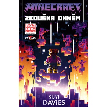 Minecraft - Zkouška ohněm