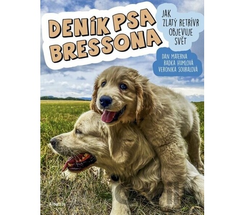 Deník psa Bressona