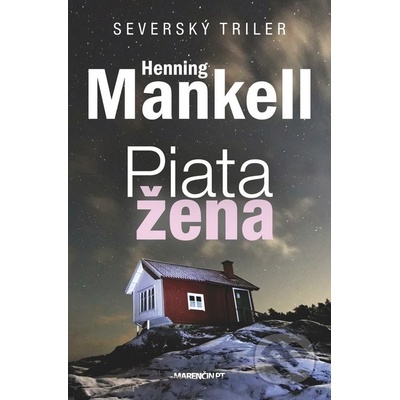 Piata žena - Henning Mankell