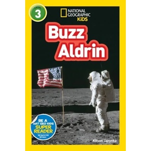 National Geographic Kids Readers: Buzz Aldrin (L3) | National Geographic Kids, Kitson Jazynka (ISBN: 9781426332067)