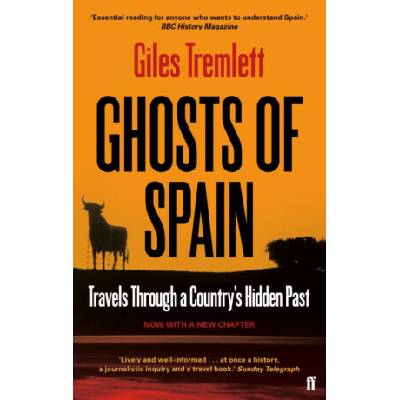Ghosts of Spain - Giles Tremlett