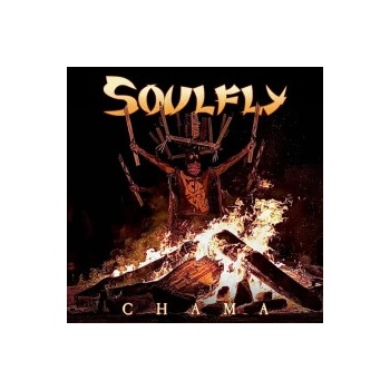 Soulfly - Chama CD