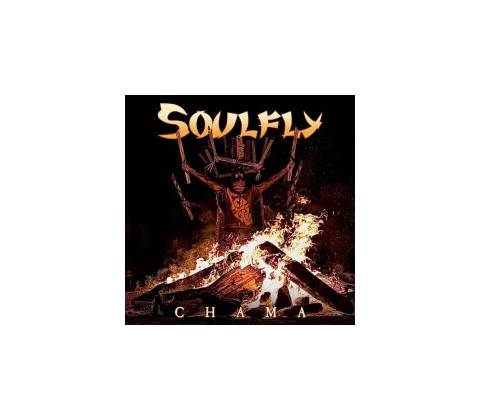 Soulfly - Chama CD