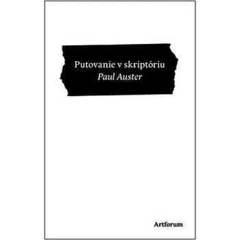 Putovanie v skriptóriu - Paul Auster