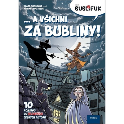 Bublifuk 7: ...a všichni za bubliny! - Klára Smolíková ed.