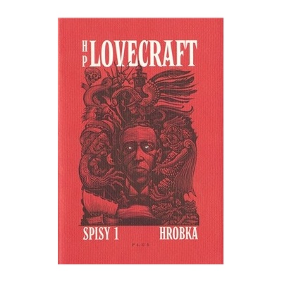 Hrobka - Howard Phillips Lovecraft, František Štorm ilustrátor