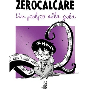 polpo alla gola | Zerocalcare (2025)