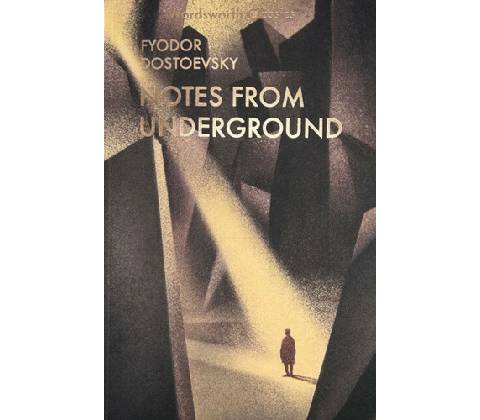 Notes From Underground & Other Stories