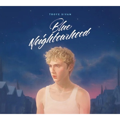 Troye Sivan - Blue Neighbourhood (10th Anniversary Edition) (CD) (0602488009362)