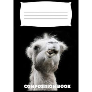 Composition Book: Camel Composition Notebook Wide Ruled | Pinnacle Novelty Publishing (ISBN: 9781073003679)