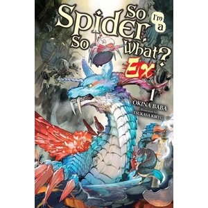 SO IM A SPIDER SO WHAT EX V01 LN (ISBN: 9798855410532)