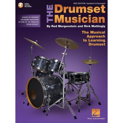 The Drumset Musician - 2nd Edition - Updated & Expanded The Musical Approach to Learning Drumset