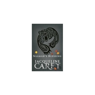 Naamah`s Blessing - Jacqueline Carey