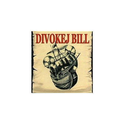 Divokej Bill - Divokej Bill