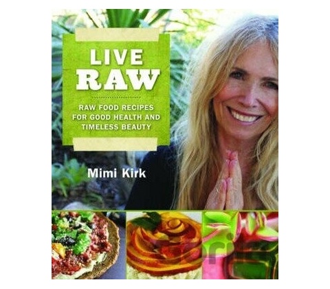 Live Raw - Mimi Kirk