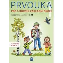 Prvouka pro 1.ročník základní školy - Pracovní učebnice 1. díl, 1. vydání