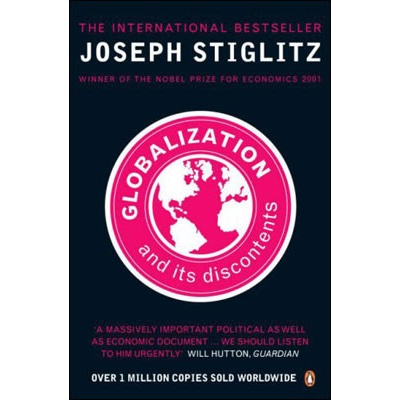 Globalization and Its Discontents - Joseph Stiglitz