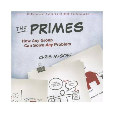 Primes - How Any Group Can Solve Any Problem | Chris McGoff