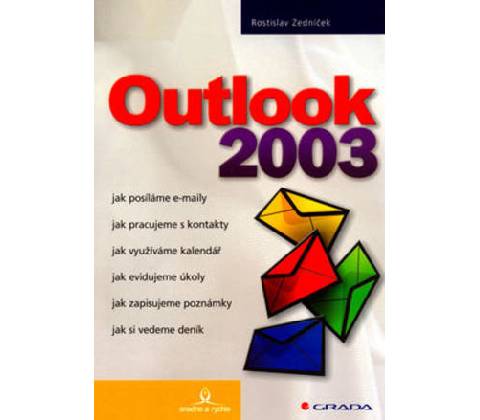 Outlook 2003 - Rostislav Zedníček